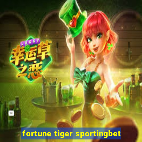 fortune tiger sportingbet